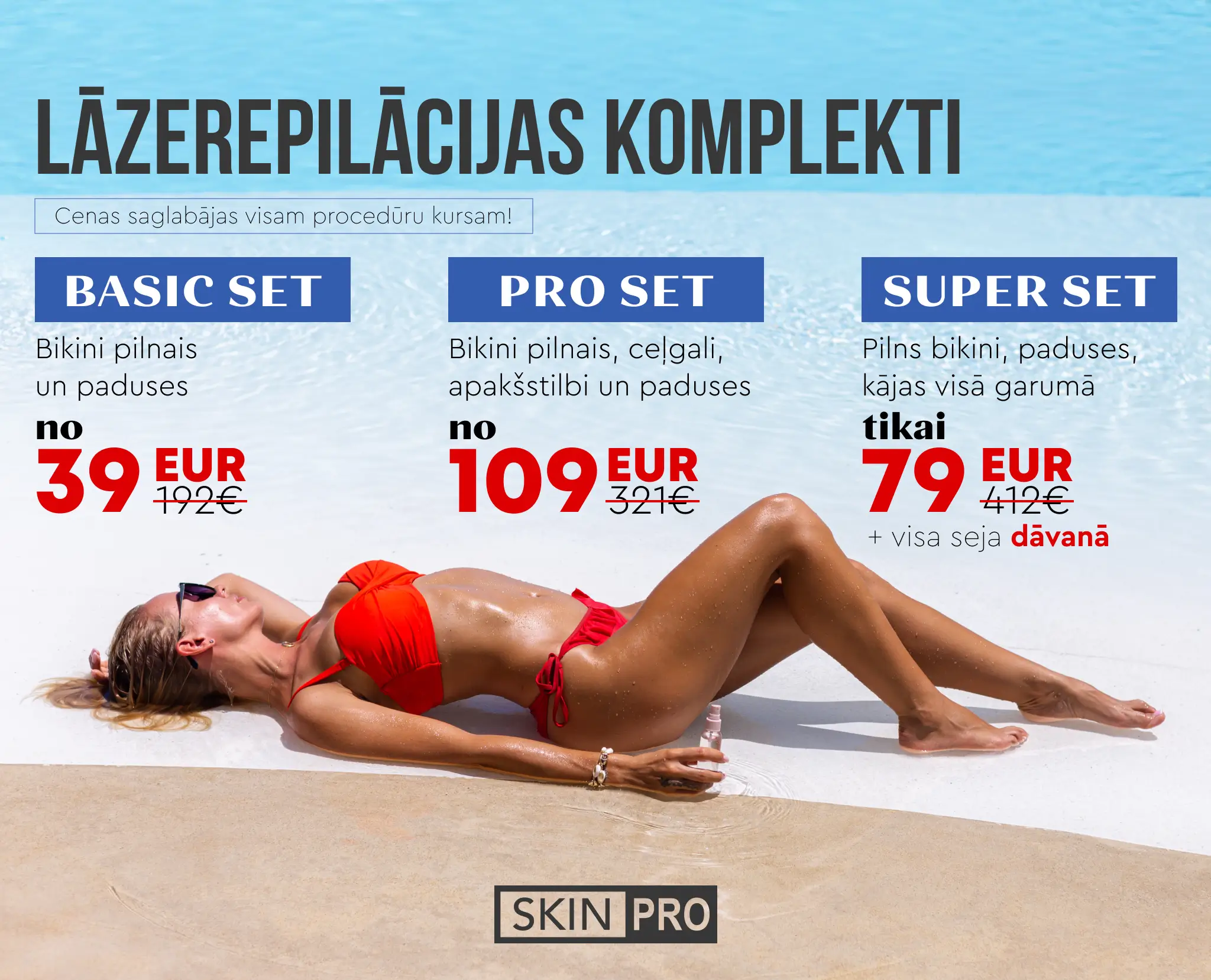 Lāzerepilācija Liepāja Komplekti