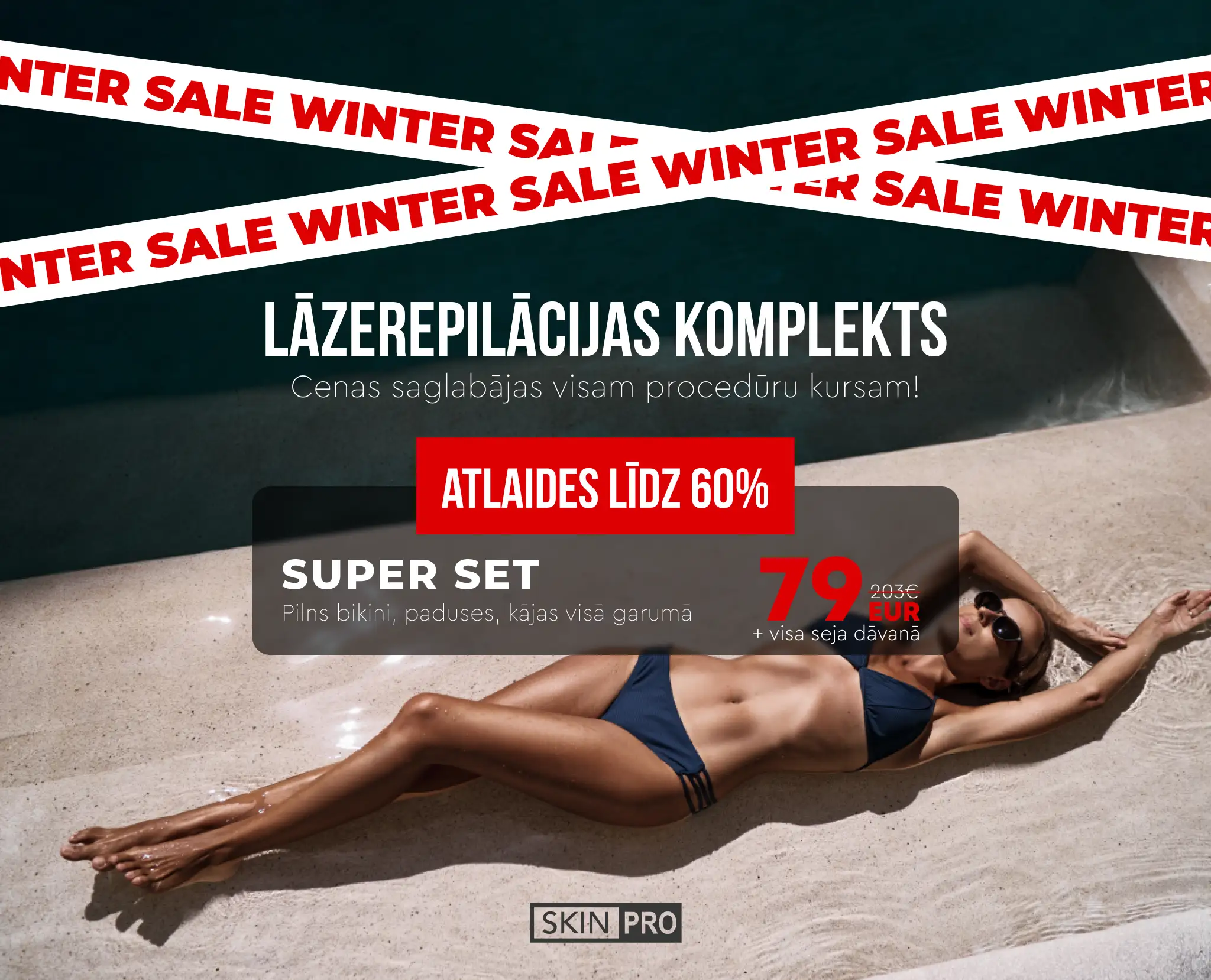 Lāzerepilācija Liepāja Super Set